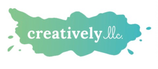 Creatively,LLC: Live Life Creatively